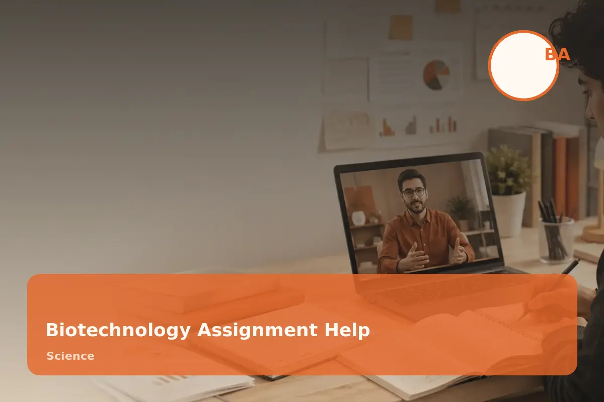 Biotechnology Assignment Help academic support