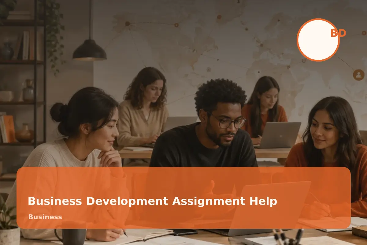 Business Development Assignment Help academic support