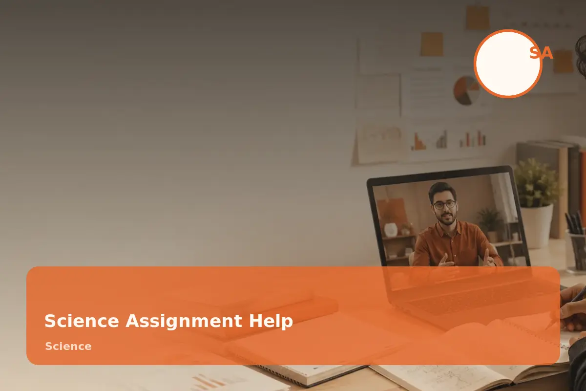 Science Assignment Help academic support